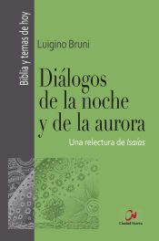 Portada de Diálogos de la noche y de la aurora: Una relectura de Isaías