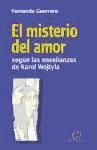 Portada de El misterio del amor según las enseñanzas de Karol Wojtyla