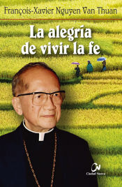 Portada de La alegría de vivir la Fe