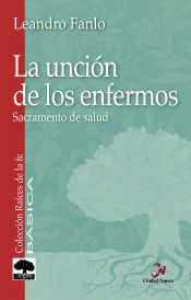 Portada de La unción de los enfermos