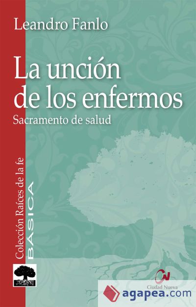 La unción de los enfermos