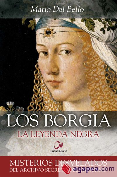 Los Borgía. La leyenda negra