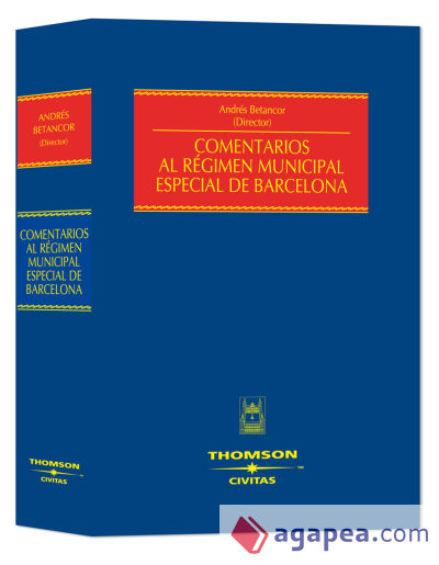 Comentarios al Régimen Municipal Especial de Barcelona