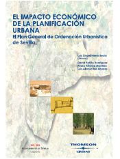 Portada de El impacto económico de la planificación urbana. El Plan General de Ordenación Urbanística de Sevilla