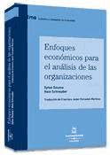 Portada de Enfoques económicos para el análisis de las organizaciones