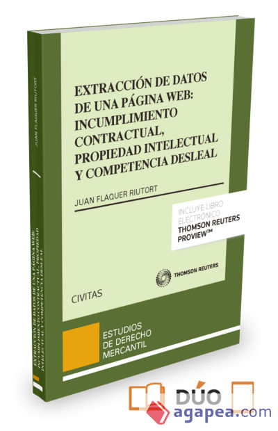 Extracción de datos de una página web: incumplimiento contractual, propiedad intelectual y competencia desleal (Formato dúo)