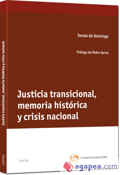 Justicia Transicional, Memoria Histórica y Crisis Nacional