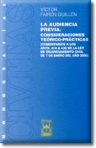 Portada de La Audiencia Previa. Consideraciones Teórico-Prácticas (Comentarios a Los Arts. 414 a 430 de la Ley de Enjuiciamiento Civil de 7 de Enero del Año 2000)