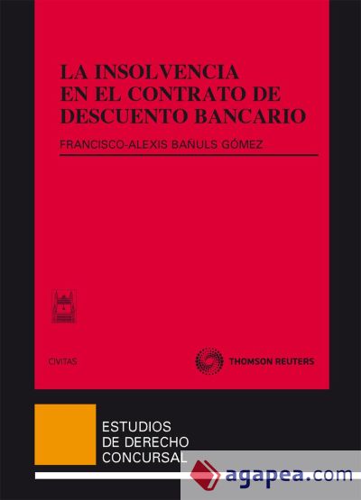 La insolvencia en el contrato de descuento bancario