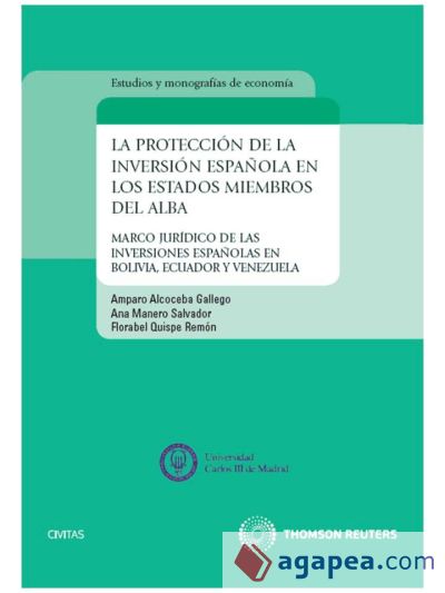 La protección de la Inversión Española en los estados miembros del ALBA