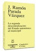 Portada de La segunda descentralización: del estado autonómico al municipal