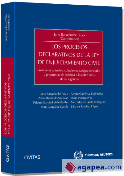 Los procesos declarativos de la Ley de Enjuiciamiento Civil