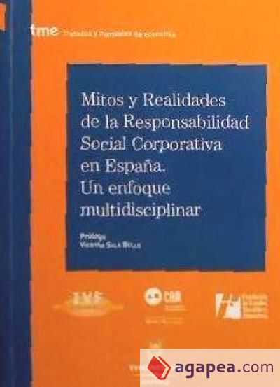Mitos y realidades de la responsabilidad social corporativa en España. Un enfoque multidisciplinar