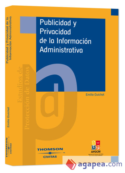 Publicidad y privacidad de la información administrativa