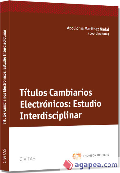 Títulos Cambiarios Electrónicos : Estudio Interdisciplinar