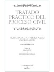 Portada de Tratado Práctico del Proceso Civil. Tomo III - Tomo III. La Ejecución Forzosa. Procesos Especiales