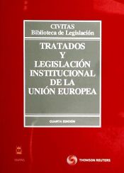 Portada de Tratados y Legislación Institucional de la Unión Europea