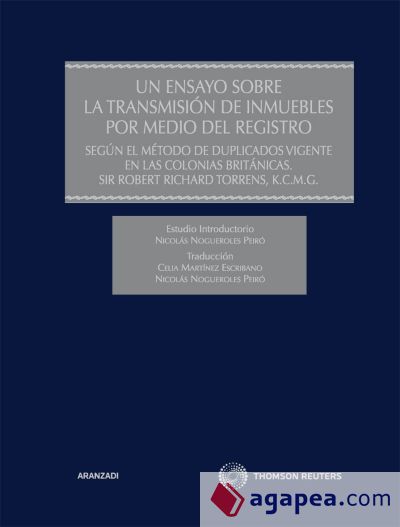 Un ensayo sobre la transmisión de inmuebles por medio del Registro