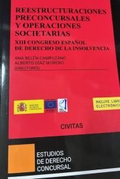 Portada de REESTRUCTURACIONES PRECONCURSALES Y OPERACIONES SOCIETARIAS.XIII CONGRESO ESPAÑOL DE DERECHO DE LA INSOLVENCIA (DÚO)