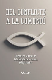 Portada de Del conflicte a la comunió