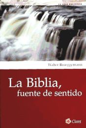 Portada de La Biblia, fuente de sentido