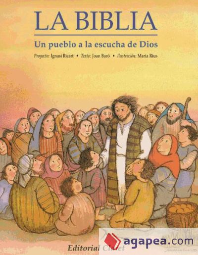 La Biblia, un pueblo a la escucha de Dios