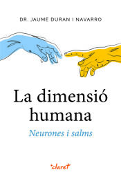 Portada de La dimensi&oacute; humana. Neurones i salms.: Neurones i salms
