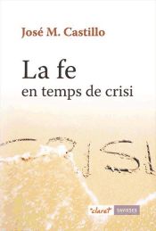 Portada de La fe en temps de crisi (Ebook)