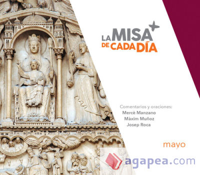 La misa de cada dia - Mayo 2024