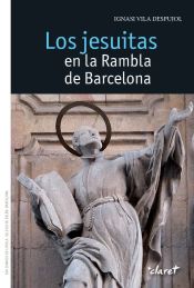 Portada de Los jesuitas en la Rambla de Barcelona