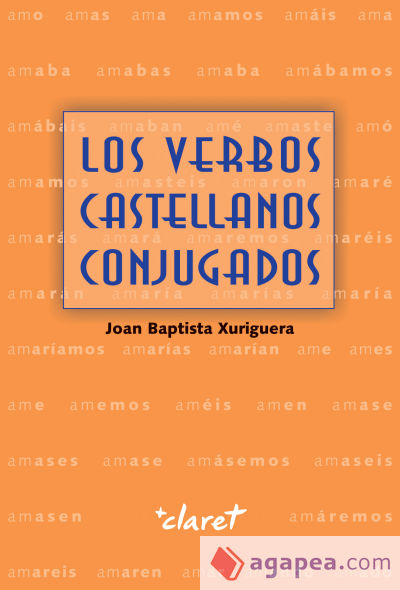 Los verbos castellanos conjugados