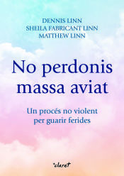 Portada de No perdonis massa aviat