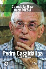Portada de Pedro Casaldáliga: Cuando la fe se hace poesía
