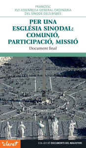 Portada de Per una Església sinodal: comunió, participació, missió. Document final