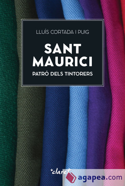 Sant Maurici, patró dels tintorers