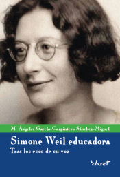 Portada de Simone Weil educadora: Tras los ecos de su voz