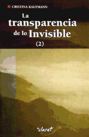 Portada de TRANSPARENCIA DE LO INVISIBLE, LA (2)