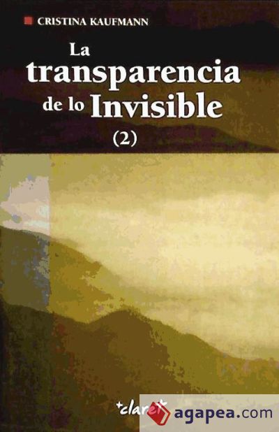 TRANSPARENCIA DE LO INVISIBLE, LA (2)