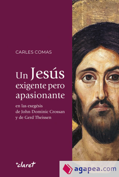 Un Jesús exigente pero apasionante