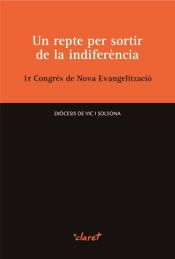 Portada de Un repte per sortir de la indiferència. 1r Congrés de Nova Evangelització