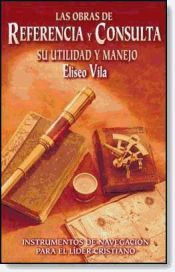 Portada de Las obras de referencia y consulta: su utilidad y manejo (Ebook)