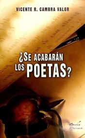 Portada de ¿Se acabarán los poetas?