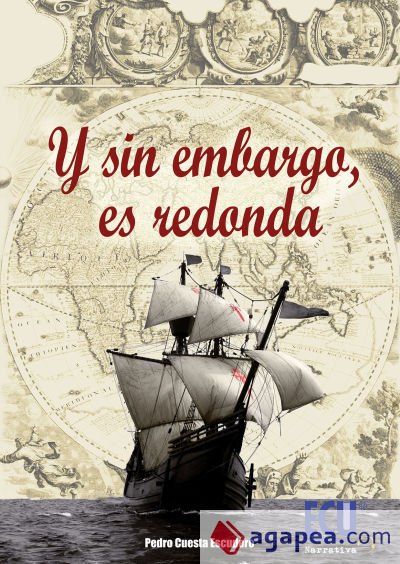 ... Y sin embargo es redonda ... Y sin embargo es redonda
