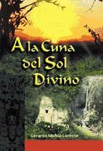 Portada de A la cuna del sol divino