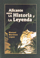 Portada de Alicante entre la historia y la leyenda