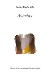 Portada de Averías. Premio Novel de Poesía