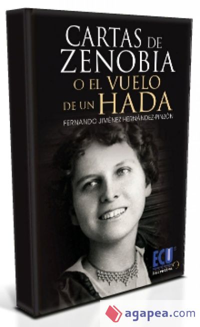 Cartas de Zenobia o el vuelo de un hada