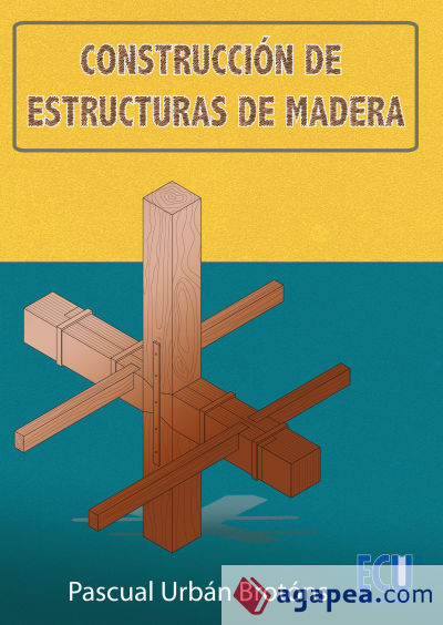 Construcción de estructuras de madera