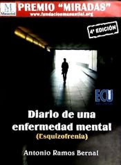 Portada de Diario de una enfermedad mental (Esquizofrenia)