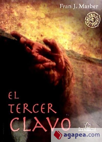 El tercer clavo